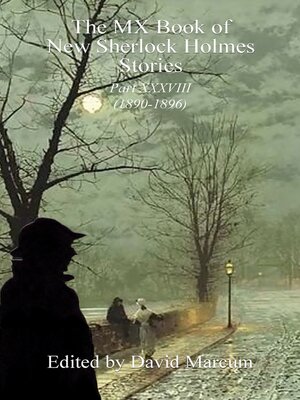 cover image of The MX Book of New Sherlock Holmes Stories, Part XXXVIII